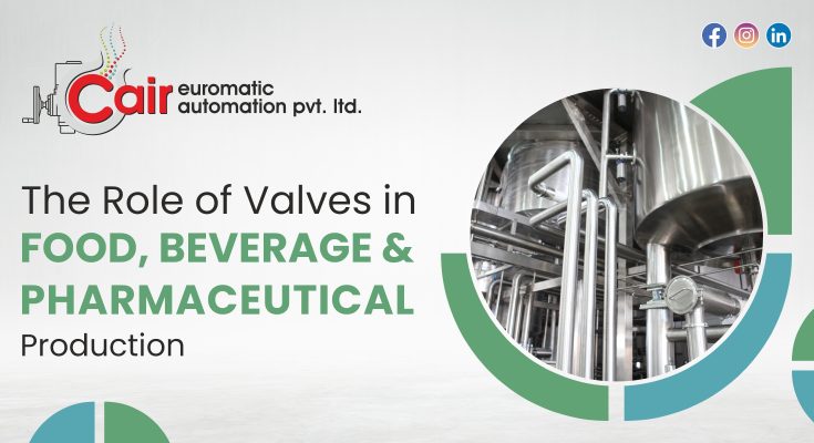 Valves-in-Food-Beverage-and-Pharmaceutical-Production