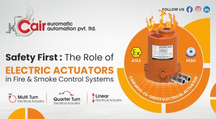Banner for the title safety first role of electric actuator in fire system